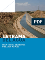 GREENPEACE-La Trama Del Agua en La Cuenca Del Segura 10 Años Después
