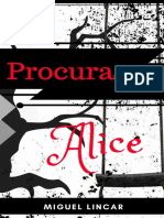 Miguel Lincar Procura Se Alice