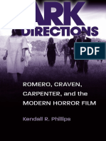 Kendall R. Phillips-Dark Directions - Romero, Craven, Carpenter, and The Modern Horror Film-Southern Illinois University Press (2012)