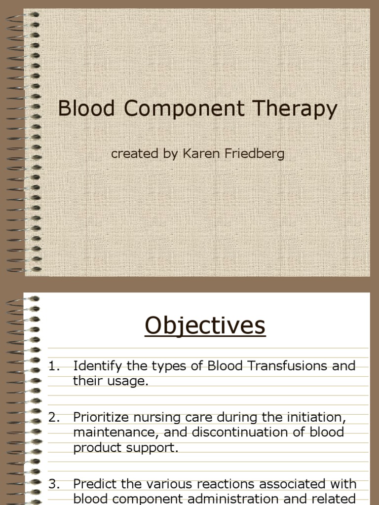 Blood Component Therapy F17 | PDF | Blood Type | Animal Physiology