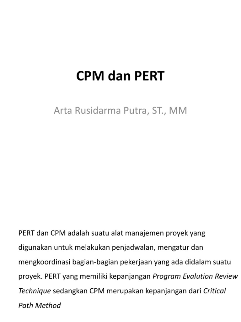 Analisis Perbedaan dan Penerapan Metode CPM dan PERT dalam Manajemen ...