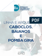 Linha e arquétipo dos caboclos, baianos e pomba gira