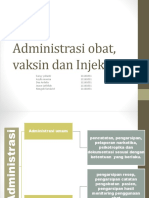 Administrasi Obat, Vaksin Dan Injeksi