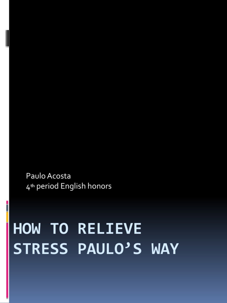 Effective Stress Relief Techniques | PDF | Feeling | Stress (Biology)