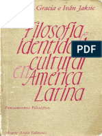 [Pensamiento Filosófico] Jorge Gracia, Iván Jaksic (Eds.) - Filosofía e Identidad Cultural en América Latina (1983, Monte Ávila Editores)