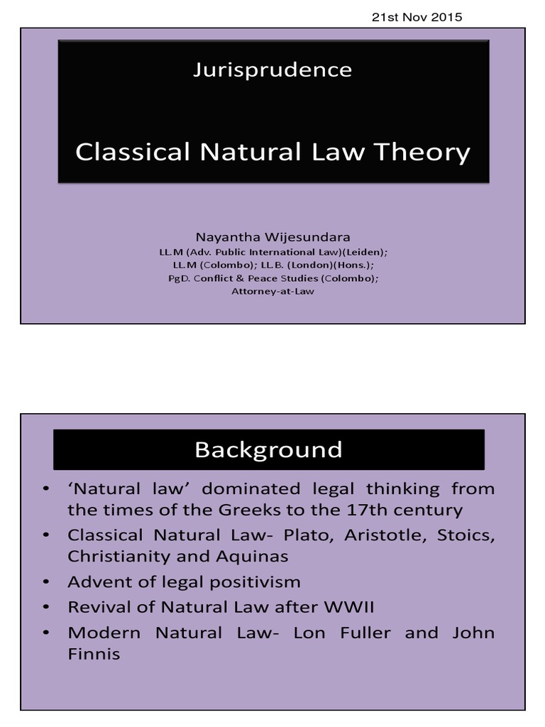 Classical Natural Law Theory Natural Law Justice