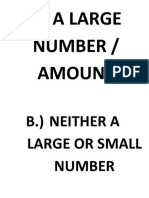 A.) A Large Number / Amount