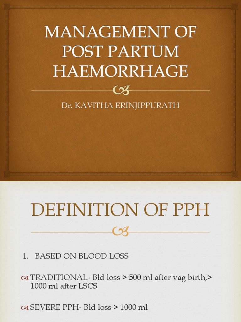 Management of Post Partum Haemorrhage 2017 | PDF | Childbirth | Anesthesia