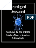 Neurological Assessment: Paula Deibel, RN, BSN, MBA/HCM