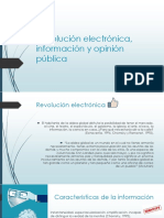 Revolución Electrónica, Información y Opinión Pública