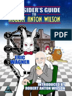 Eric Wagner - An Insider 39 S Guide To Robert Anton Wilson - 2011