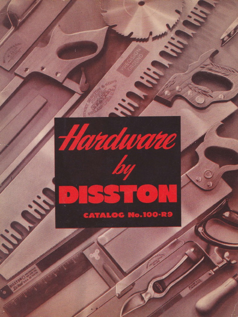 Disston Catalog No 100R9 PDF Download Free PDF Blade Woodworking