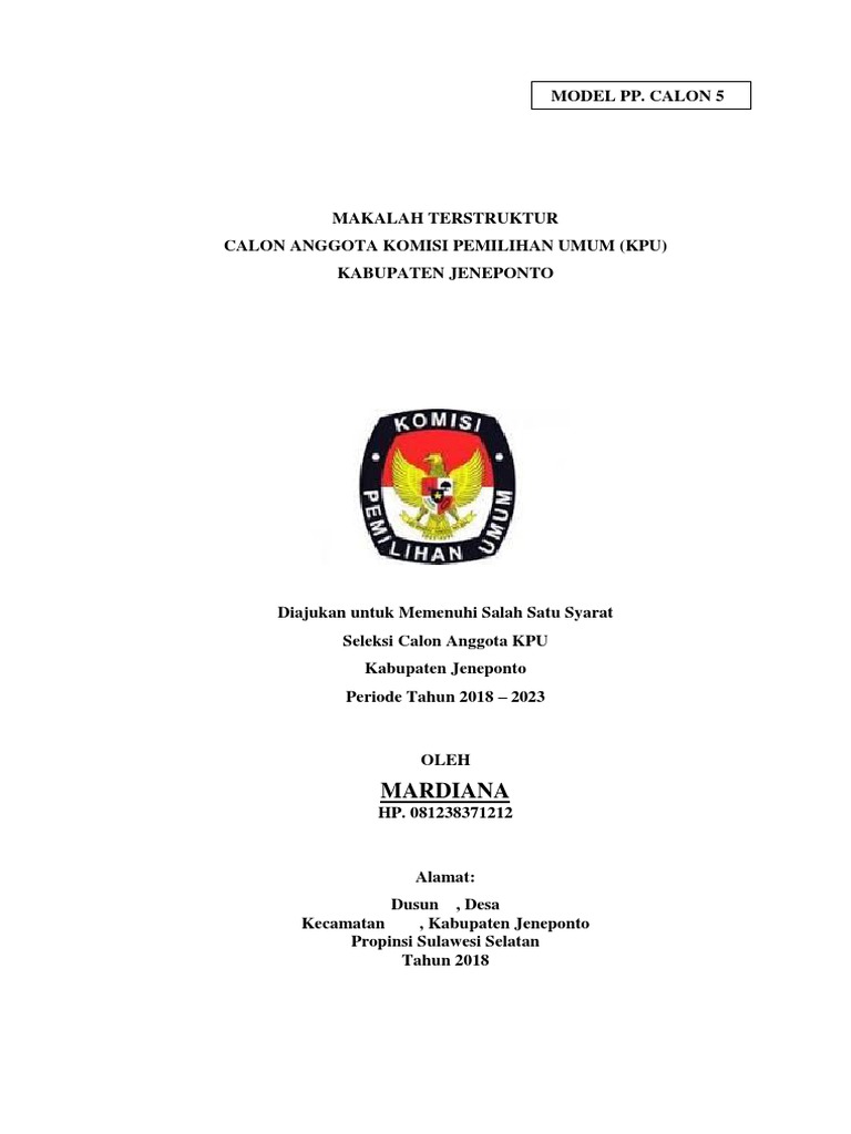 Contoh Makalah Terstruktur Calon Anggota Kpu 2020 2023