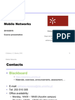 Mobile Networks: 2018/2019 Course Presentation