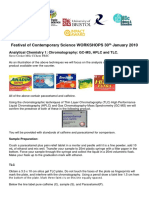 Festival of Contemporary Science WORKSHOPS 30 January 2010: Analytical Chemistry 1: Chromatography: GC-MS, HPLC and TLC