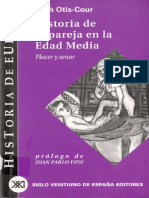 Otis-Cour, Leah. - Historia de La Pareja en La Edad Media. Placer y Amor [2000]