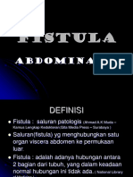 Fistula