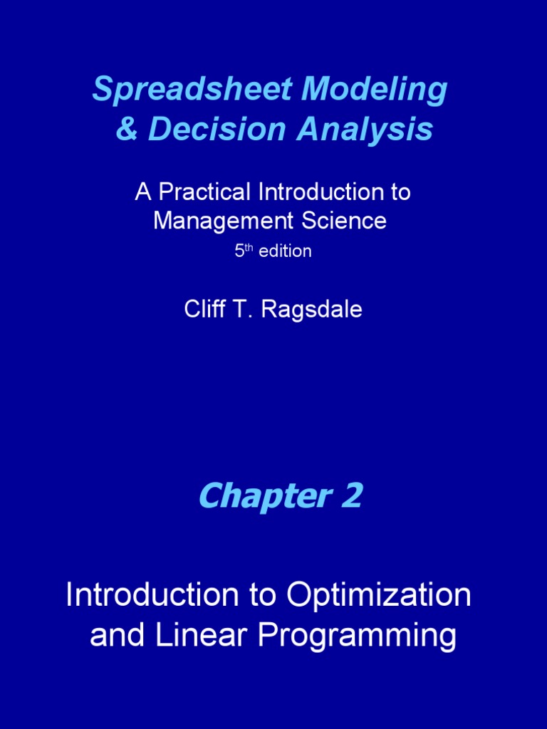 Spreadsheet Modeling &amp; Decision Analysis: A Practical Introduction To ...