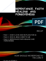 Repentance, Faith Healing and Forgiveness