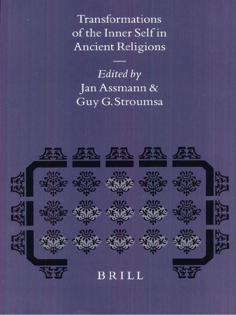 Transformations Of The Inner Self In Ancient Religions
