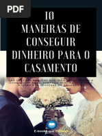 10 maneiras de conseguir dinheiro para o casamento - COMPLETO.pdf