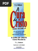 A cura de Cristo, Como Recebê-la - T. L. Osborn