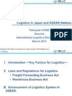 Logistics in Japan and ASEAN Nations: Tatsuyuki KOSE, Director International Logistics Division, MLIT March 2013