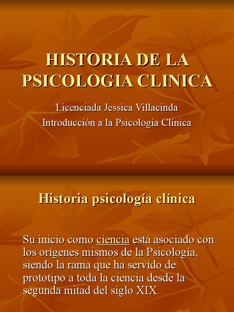 Historia de la psicologia clinica.ppt Psicología clínica