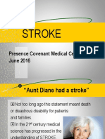 Stroke: Presence Covenant Medical Center June 2016