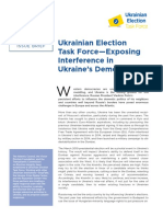 Ukrainian Election Task Force--Exposing Interference in Ukraine's Election