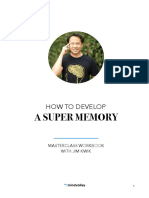 How To Develop A Super Memory and Learn Like A Genius With Jim Kwik Nov 2018 Launch