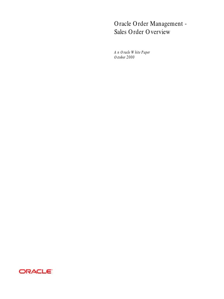 Oracle Order Management - Sales Order Overview: An Oracle White Paper ...