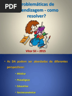 Dificuldades e problemáticas da aprendizagem