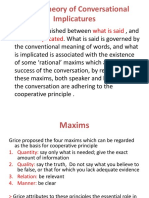 Grice's Theory of Conversational Implicatures: - Grice What Is Said What Is Implicated