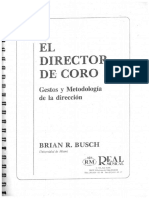 El Director de Coro - Brian R. Busch