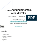 Routing Fundamentals With Mikrotik: GLC Webinar, 1 December 2016 Achmad Mardiansyah GLC Networks, Indonesia