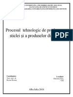 Procesul Tehnologic de Prelucrre A Sticlei