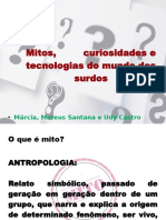 Mitos e tecnologias do mundo surdo