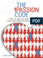 The Compassion Code How To Say The Right Thing When The Wrong Thing Happens PDF