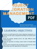 Project Integration Management: Dhanusha Somawardhana BSC (Hons) It (Sliit), Mba (Uow)