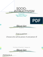 Socio-Constructivism: Prepared By: Mary Jean A. Dela Cruz Marrie Kris C. Pisan