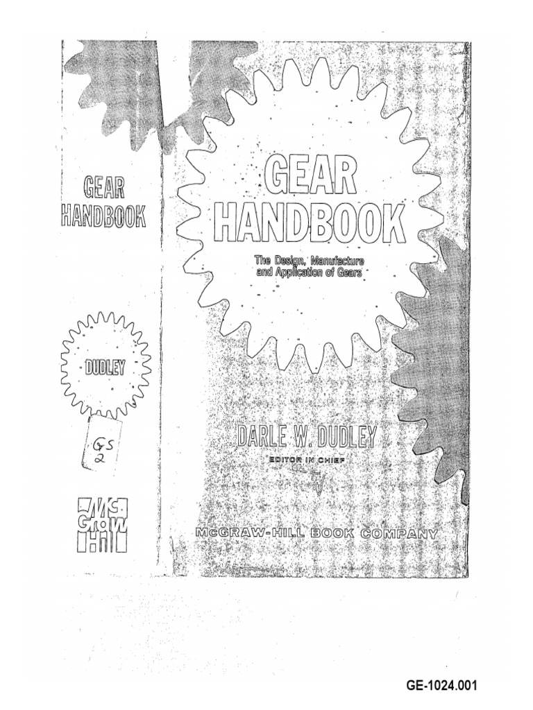 v25_GE1024 Dudley Gear Handbook (Excerpts) Gear Engineering Tolerance