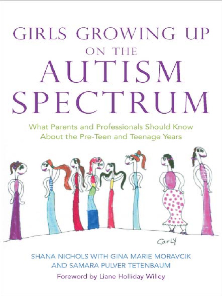 Shana Nichols - Girls Growing Up On The Autism Spectrum en, PDF, Autism  Spectrum