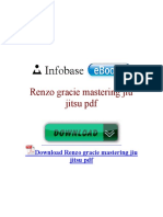 Renzo Gracie Mastering Jiu Jitsu PDF