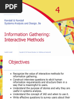 Information Gathering: Interactive Methods: Kendall & Kendall Systems Analysis and Design, 9e