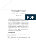 An Algebraic Perspective On Boolean Function Learning: Ricard Gavald' A Denis TH Erien April 5th, 2010