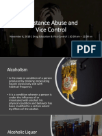 Substance Abuse and Vice Control