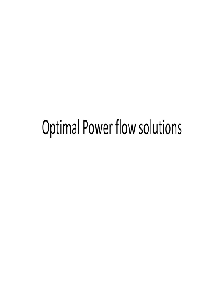 Optimal Power Flow Solutions Overview | PDF | Mathematical Optimization ...