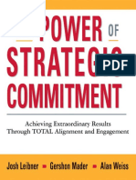 Josh Leibner, Gershon Mader, Alan Weiss Ph.D.-the Power of Strategic Commitment - Achieving Extraordinary Results Through Total Alignment and Engagement-American Management Association (2009)