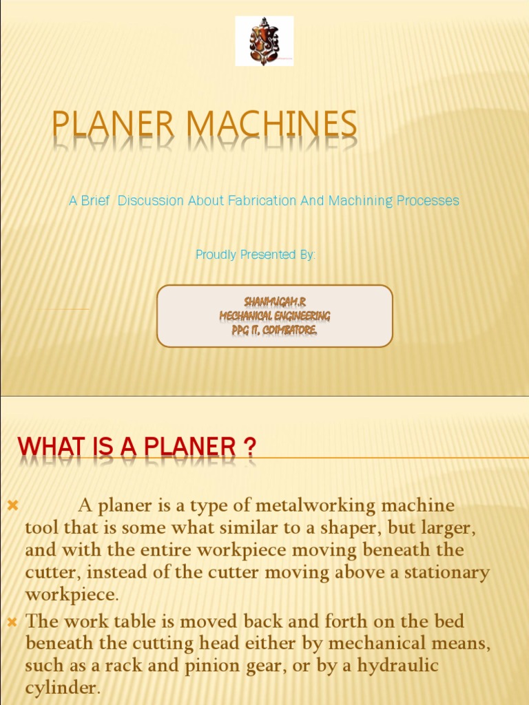 Overview of Planer Machines | PDF | Machining | Manufactured Goods